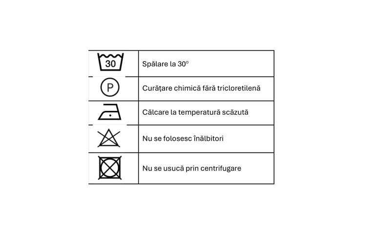 Instrucțiuni de îngrijire: Spălare la 30 de grade, curățare chimică fără tricloretilenă, călcare la temperatură scăzută, nu folosiți înălbitori, nu uscați prin centrifugare