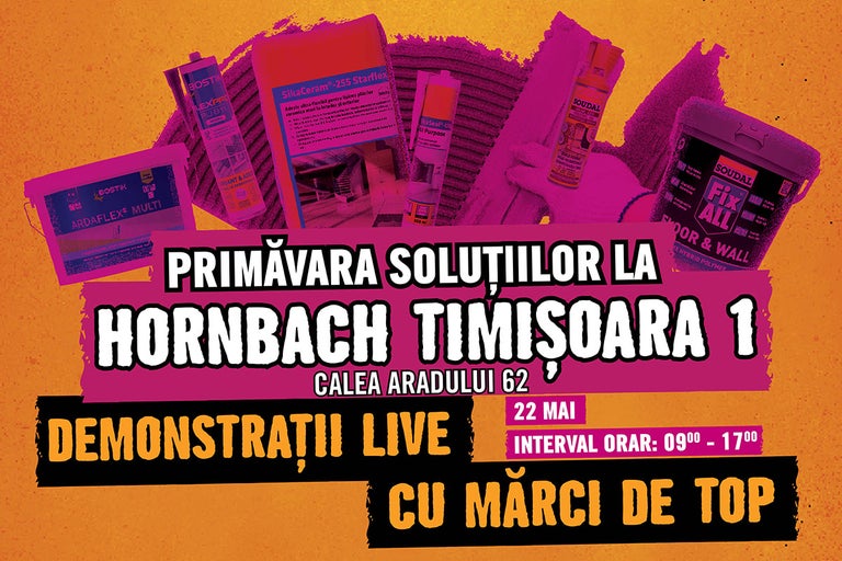 Primăvara soluțiilor este la HORNBACH Timișoara 1 Calea Aradului