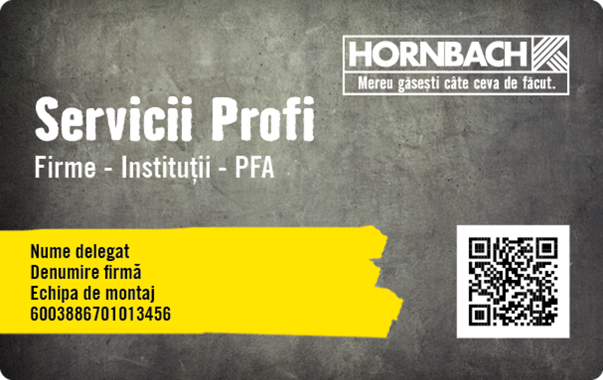 Cardul Profi HORNBACH
Cardul Profi HORNBACH