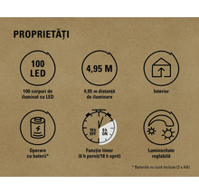 Proprietăți: 100 LEDuri, 4,95 metri, interior, funcționare cu baterii, funcție de temporizare, intensitate luminoasă reglabilă