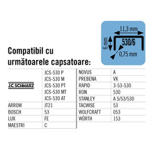 Capsatoare compatibile: Logo J.C. Schwarz, listă de capsatoare compatibile de la Arrow, Bosch, Lux, Maestri, Novus, Prebena, Rapid, Ron, Stanley, Tacwise, Wolfcraft și Würth cu numere de model, schiță dimensională pentru capse 530/6.