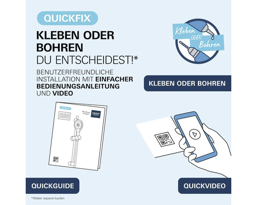 Ajutor de instalare Grohe QuickFix cu posibilitatea de a alege între lipire sau găurire, incluzând ghid rapid și instrucțiuni video pentru montaj.