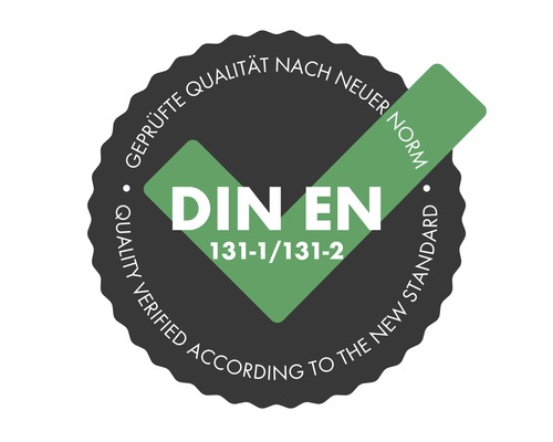 DIN EN 131-1/131-2 Sigiliu de calitate verificată conform noilor standarde