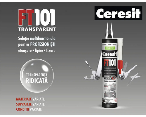 Sigilant transparent Ceresit FT101 cu instrument multifuncțional