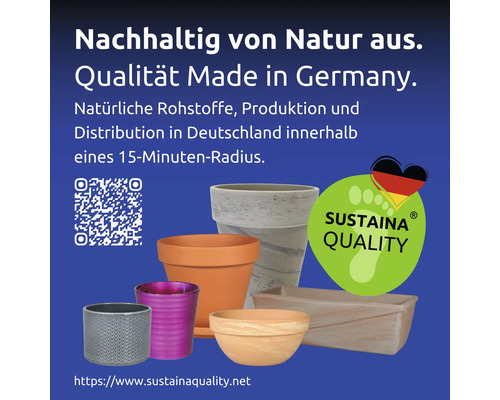 Ghivece de flori cu mențiunea: Durabil din natură. Calitate Made in Germany. Sigiliul Sustaina Quality.