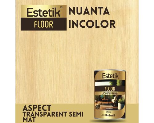Lac incolor pentru parchet Estetik, pentru interior