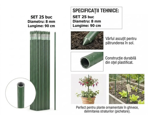 Set de 25 tije pentru plante din oțel plastificat, diametru 8 milimetri, lungime 90 centimetri, cu vârf ascuțit și interior gol.