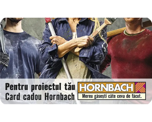 Card cadou Hornbach pentru proiectul tău