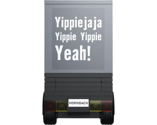 Camion Hornbach cu inscripția 'Yippiejaja Yippie Yippie Yeah!'