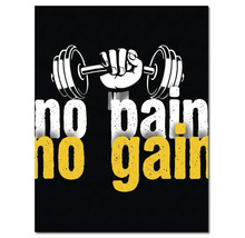 Tablou cu textul no pain no gain și o ilustrație a unei mâini care ține o ganteră.