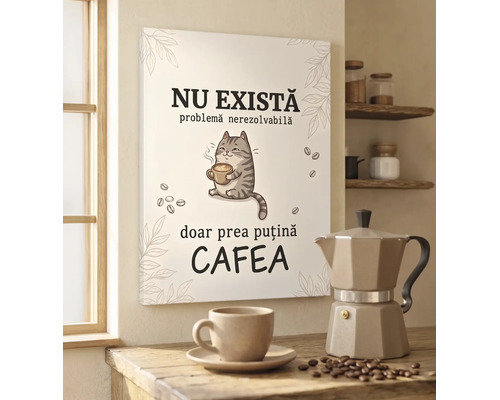 Tablou canvas cu pisică și textul Nu există problemă nerezolvabilă doar prea puțină CAFEA în bucătărie cu cafetieră moka și ceașcă.