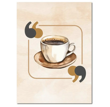 Tablou ilustrație ceașcă de cafea pe farfurioară în cadru cu ghilimele pe fundal cu aspect de lemn.