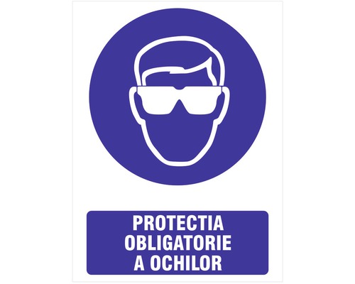 Indicator avertizare „Protecția obligatorie a ochilor”