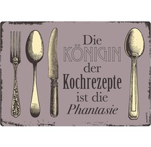 Placă metalică cu inscripția: Regina rețetelor este fantezia