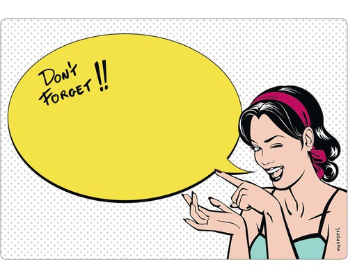 Panou bucătărie mySpotti memo Don't forget aluminiu compozit 59x41 cm Grafică cu o femeie care arată spre o bulă de text cu inscripția Nu uita