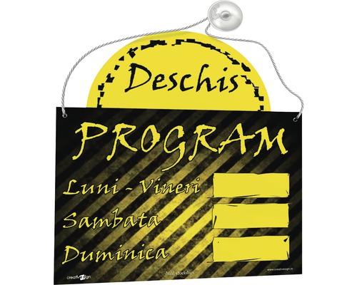 Panou cu inscripția Deschis, Program, Luni până Vineri, Sâmbătă și Duminică