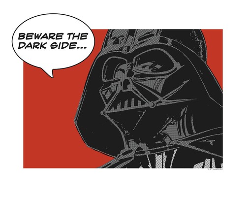 Darth Vader cu balonul de dialog: Atenție la partea întunecată.