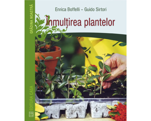 Carte Înmulțirea plantelor Carte Înmulțirea plantelor