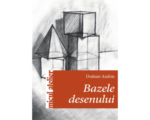 Carte Bazele desenului - Drabant András