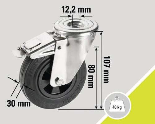 Roată cu frână și dimensiuni: 12,2 mm, 30 mm, 80 mm și 107 mm, sarcină maximă 40 kilograme