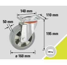 Roată pivotantă cu dimensiunile 140 mm pe 110 mm, diametrul roții 160 mm, lățimea roții 50 mm, înălțime 195 mm, capacitate portantă 300 kg