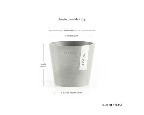 Ghiveci Ecopots Amsterdam Mini cu dimensiuni: înălțime 9,2 centimetri, diametru exterior 10,5 centimetri, volum 0,45 litri.